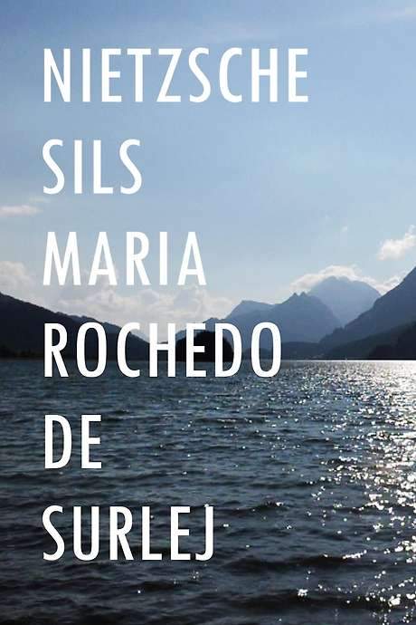 Nietzsche Sils Maria Rochedo de Surlej